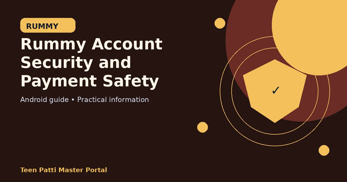 Rummy Account Security and Payment Safety guide illustration