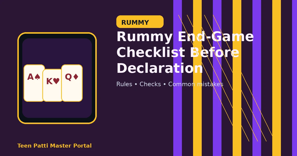 Rummy End-Game Checklist Before Declaration guide illustration