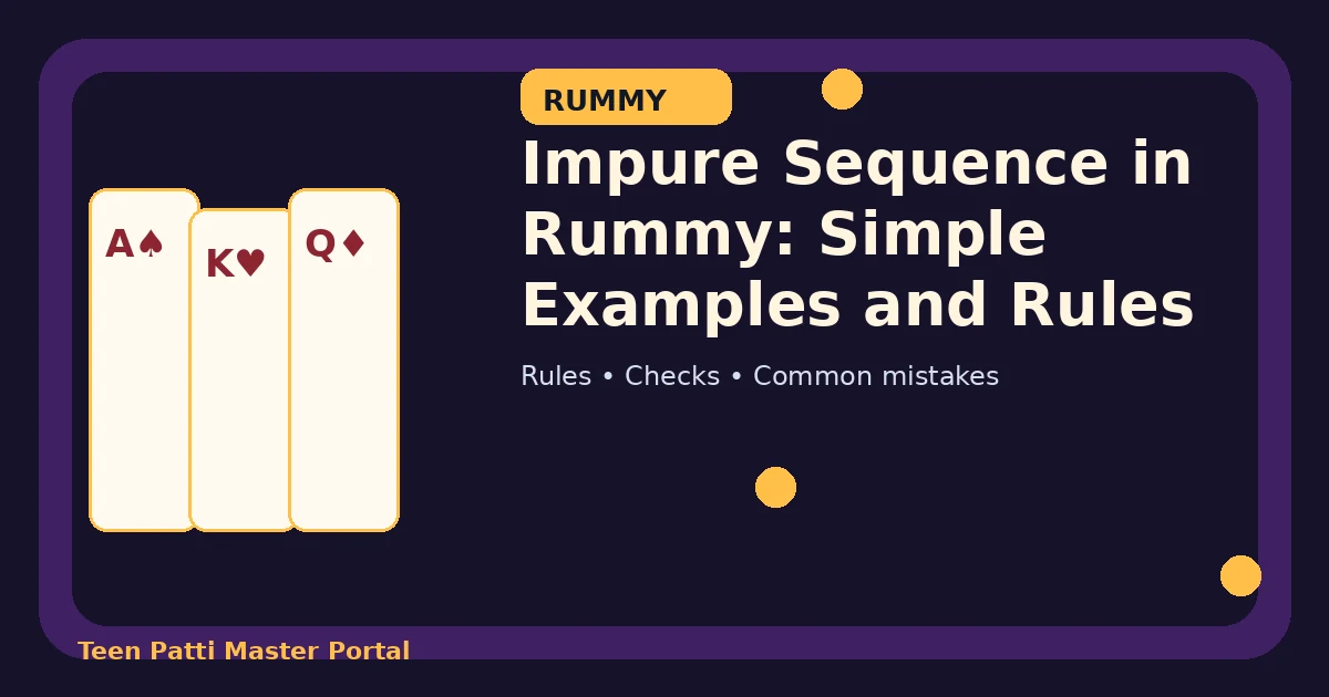 Impure Sequence in Rummy: Simple Examples and Rules guide illustration