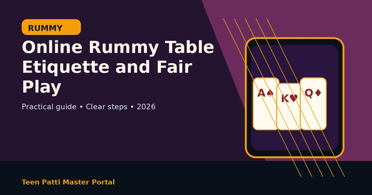 Online Rummy Table Etiquette and Fair Play guide illustration