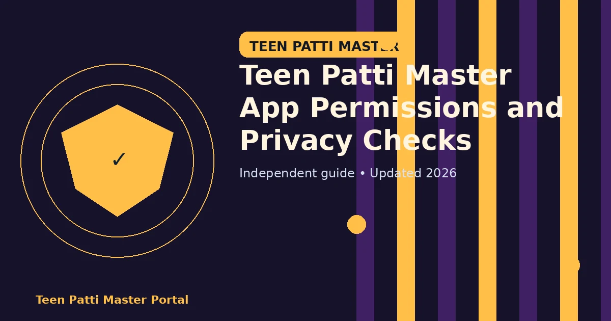 Teen Patti Master App Permissions and Privacy Checks guide illustration