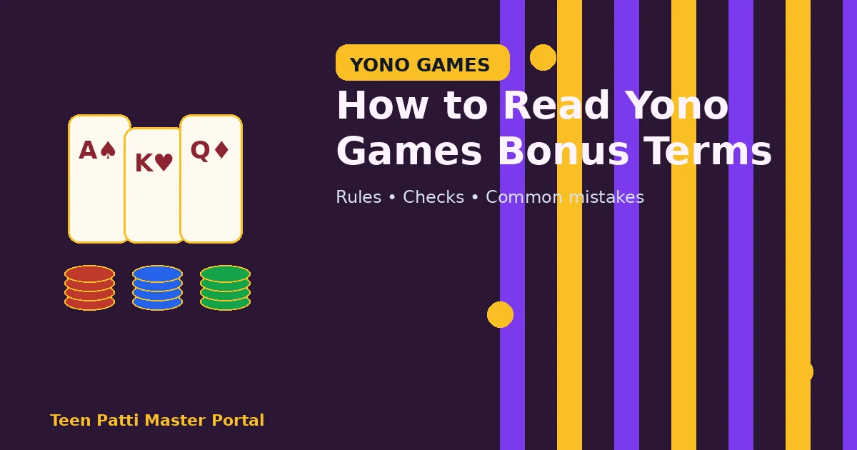 How to Read Yono Games Bonus Terms guide illustration