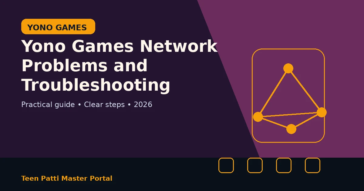 Yono Games Network Problems and Troubleshooting guide illustration