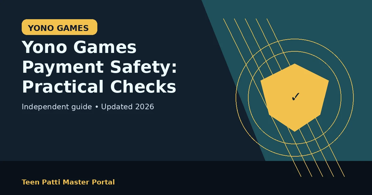 Yono Games Payment Safety: Practical Checks guide illustration